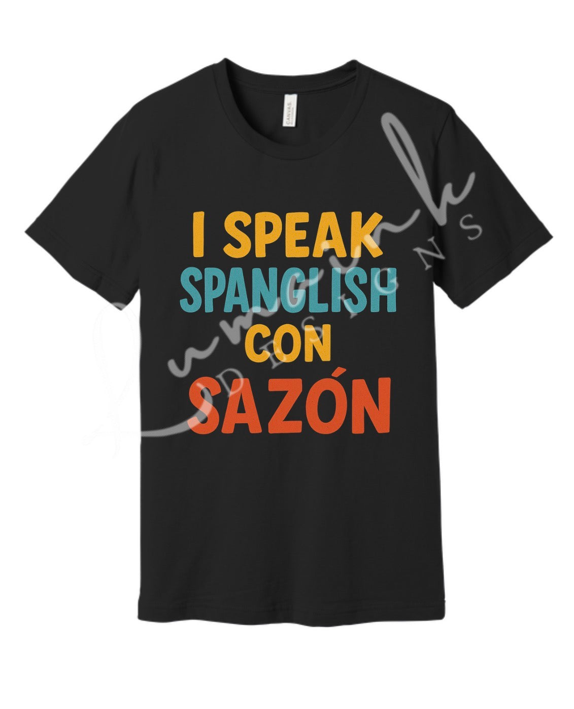 I Speak Spanglish Con Sazón” T-Shirt 🌶️😂 | Latino Pride Tee | Bilingual Humor Shirt
