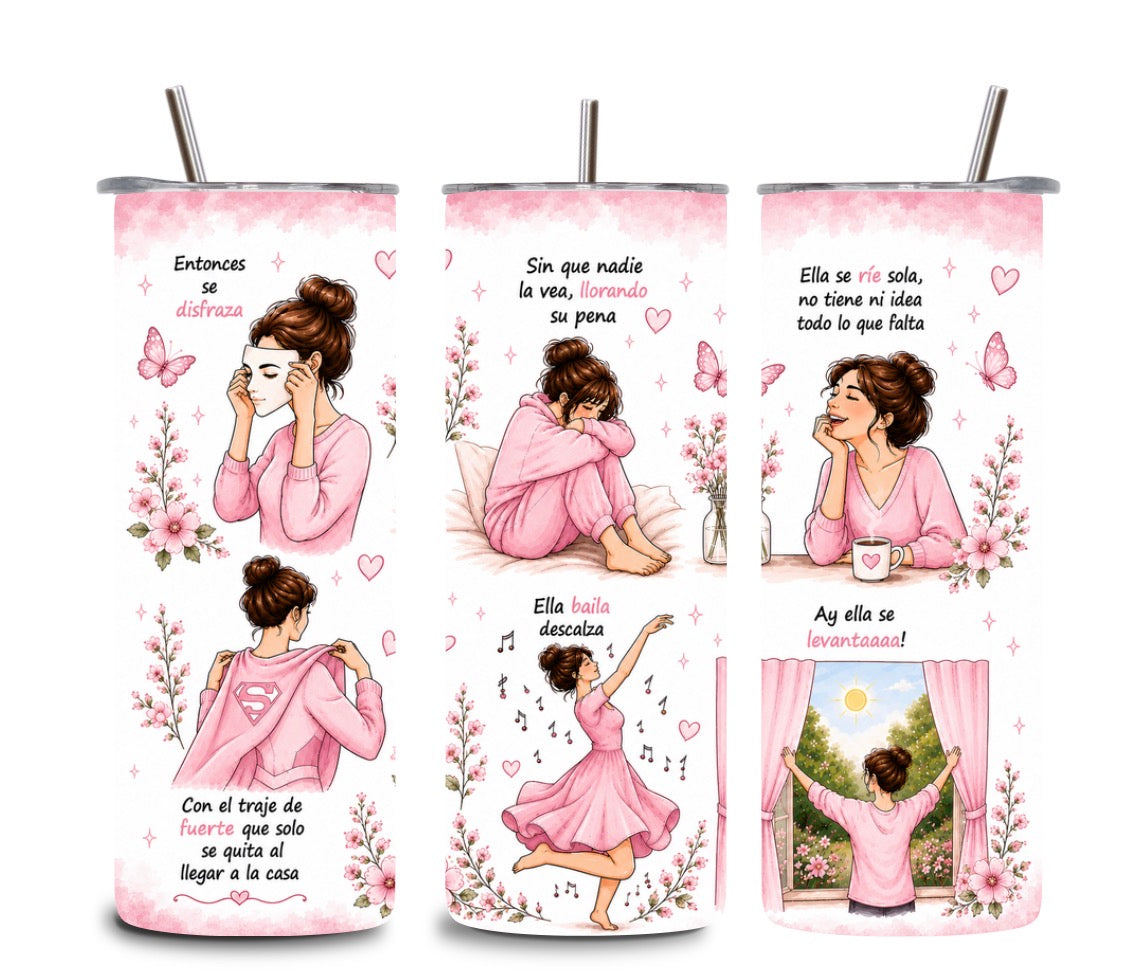 Mujer Fuerte Tumbler 💖 | Emotional Latina Aesthetic Cup | Inspirational Spanish Quote 20oz Tumbler