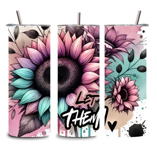 Let Them ~ Sunflower Tumbler – 20oz Pastel Grunge Floral Stainless Steel Cup