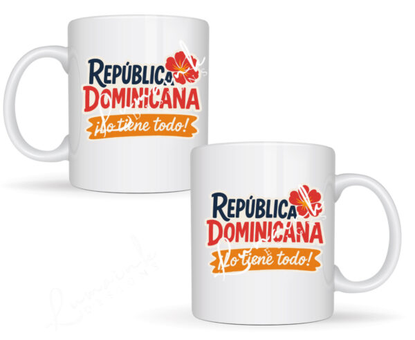 República Dominicana ¡Lo Tiene Todo! – Taza Caribeña de Orgullo Dominicano